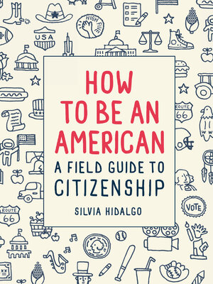cover image of How to Be an American